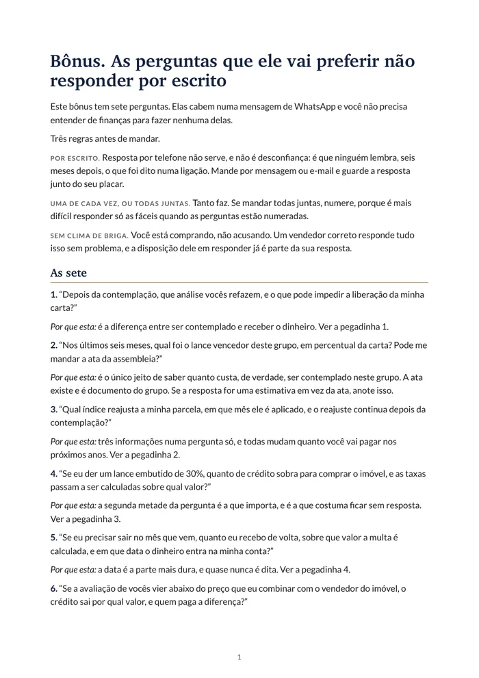 Bônus: as perguntas que ele vai preferir não responder por escrito, sete perguntas numeradas para mandar ao vendedor